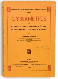 Norbert Wiener - Cybernetics: or the Control and Communication in the Animal and the Machine