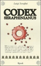 Luigi Serafini - Codex Seraphinianus