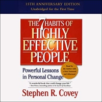 - The 7 Habits of Highly Effective People (Unabridged Audio Program)