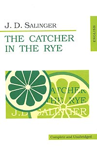 J. D. Salinger - The Catcher in The Rye