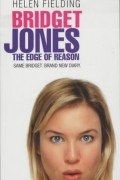 Helen Fielding - Bridget Jones: The Edge of Reason