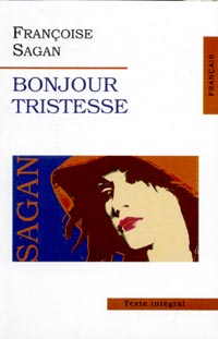 Francoise Sagan - Bonjour tristesse