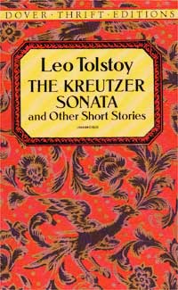 Leo Tolstoy - The Kreutzer Sonata and Other Short Stories (сборник)