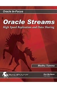 Oracle Streams: High Speed Replication and Data Sharing