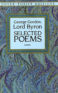 George Gordon, Lord Byron - Selected Poems (сборник)