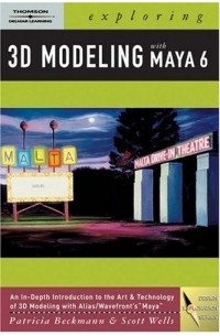 Exploring 3D Modeling with Maya 6 (Design Exploration)