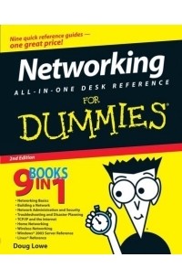 Doug Lowe - Networking All-in-One Desk Reference For Dummies (For Dummies (Computer/Tech))