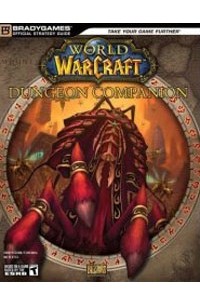 BradyGames - World of Warcraft Dungeon Companion