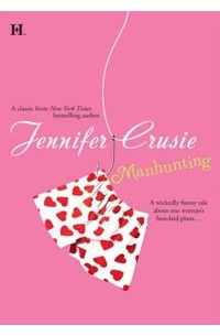 Jennifer Crusie - Manhunting