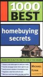 Michael Flynn - 1000 Best Homebuying Secrets (1000 Best)
