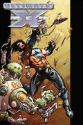 Mark Millar - Ultimate X-Men, Vol. 2