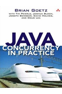 Brian Goetz, Tim Peierls, Joshua Bloch, Joseph Bowbeer, Дэвид Холмс, Doug Lea - Java Concurrency in Practice