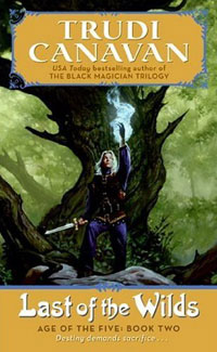 Trudi Canavan - Last of the Wilds