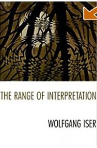 Вольфганг Изер - The Range of Interpretation