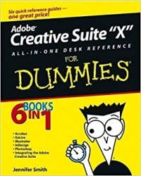  - Adobe Creative Suite 2 All-in-One Desk Reference For Dummies