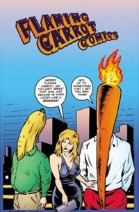 Боб Бурден - Flaming Carrot Volume 1 (Flaming Carrot Comics)