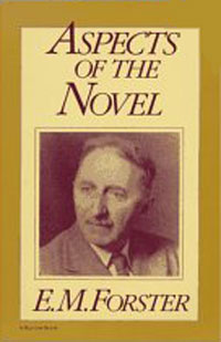 E.M. Forster - Aspects of the Novel