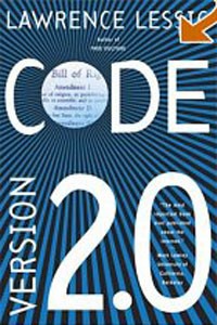 Lawrence Lessig - Code: Version 2.0