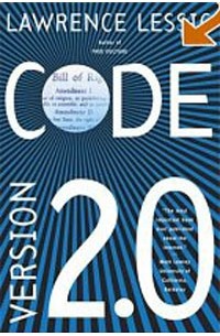 Lawrence Lessig - Code: Version 2.0