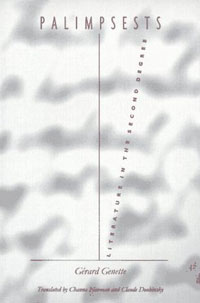 Жерар Женетт - Palimpsests: Literature in the Second Degree (Stages)