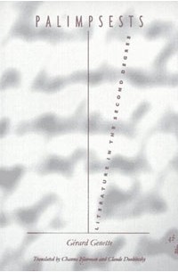 Жерар Женетт - Palimpsests: Literature in the Second Degree (Stages)