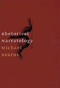 Michael S. Kearns - Rhetorical Narratology (Stages (Series), V. 16.)
