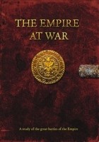 Matt Ralphs - Empire at War: A study of the greatest batties ever fought by impreial forces