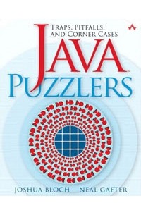  - Java(TM) Puzzlers: Traps, Pitfalls, and Corner Cases