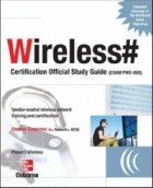 Tom Carpenter - Wireless# Certification Official Study Guide (Exam PW0-050)