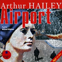 Arthur Hailey - Airport (аудиокнига MP3)