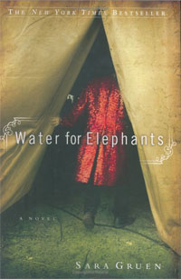 Sara Gruen - Water for Elephants