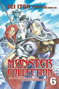 Sei Itoh - Monster Collection: The Girl Who Can Deal with Magic Monsters - Volume 6