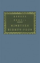 George Orwell - Nineteen Eighty-Four