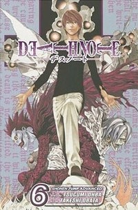 Tsugumi Ohba, Takeshi Obata - Death Note, Volume 6