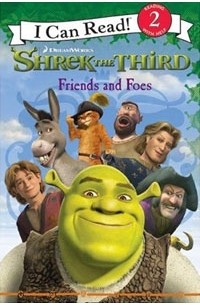 Кэти Хапка - Shrek the Third: Friends and Foes (I Can Read Book 2)