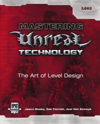  - Mastering Unreal Technology: The Art of Level Design