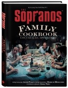  - Ракер, Шиколоне: The Sopranos Family Cookbook