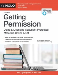 Ричард Стим - Getting Permission: How To License & Clear Copyrighted Materials Online & Off 2nd Edition