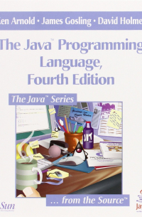 The Java Programming Language, 4th Edition