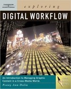 Penny Ann Dolin - Exploring Digital Workflow (Design Exploration Series)
