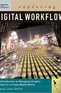 Penny Ann Dolin - Exploring Digital Workflow (Design Exploration Series)