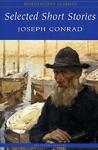 Joseph Conrad - Selected Short Stories