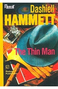 Dashiell Hammett - The Thin Man