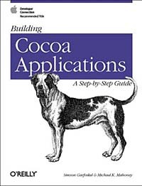  - Building Cocoa Applications : A Step by Step Guide