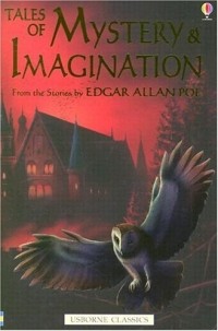 Edgar Allan Poe - Tales of Mystery & Imagination
