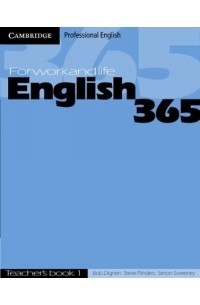 Bob Dignen - English365 1 Teacher's Guide : For Work and Life (Cambridge Professional English)
