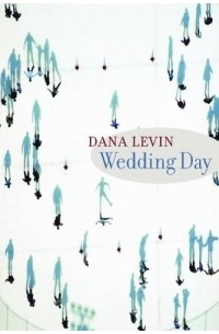 Дана Левин - Wedding Day