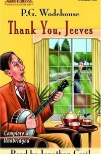 P. G. Wodehouse - Thank You, Jeeves (Audiobook)