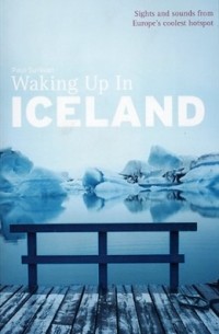 Waking Up in Iceland (Waking Up in)