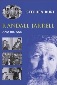 Стивен Берт - Randall Jarrell and His Age
